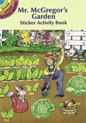 Mr. McGregor's Garden Sticker Activity Book (Do... 0486297934 Book Cover