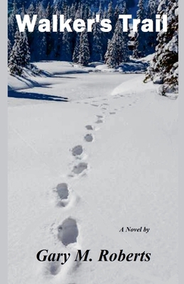 Walker's Trail B0GJD5ZVNM Book Cover