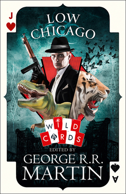 Low Chicago (Wild Cards) 0008239649 Book Cover
