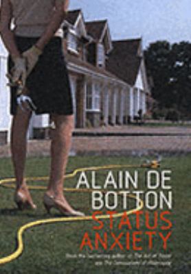 Status Anxiety 0241142385 Book Cover