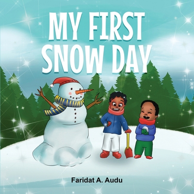 My First Snow Day [Large Print] B0F9PLVD71 Book Cover