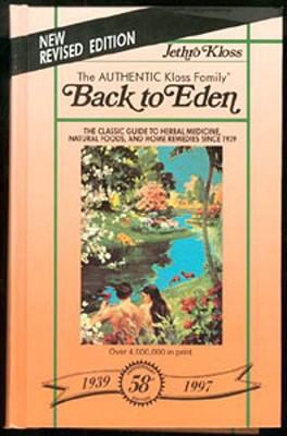 Back to Eden: A Human Interest Story of Health ... B008Y20J9I Book Cover