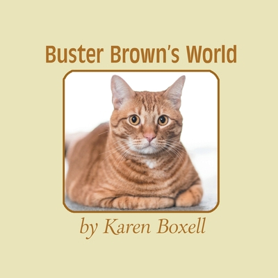 Buster Brown's World 199878407X Book Cover