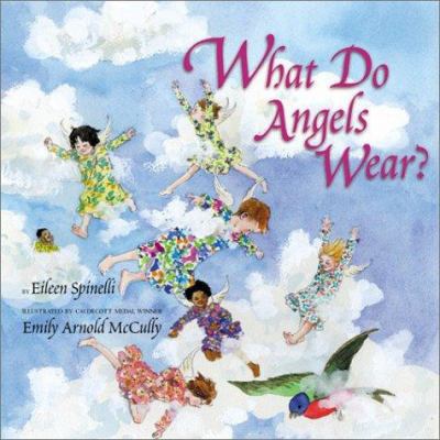 What Do Angels Wear? 0060288876 Book Cover