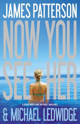 Now You See Her 0316036218 Book Cover