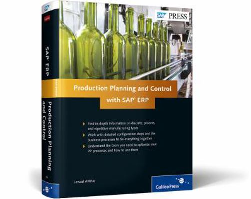 Production Planning and Control With Sap Erp 1592298680 Book Cover