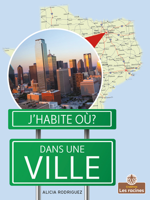 Dans Une Ville (City) [French] 1039607276 Book Cover