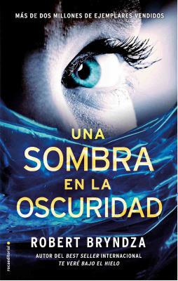 Una Sombra En La Oscuridad [Spanish] 8416700702 Book Cover
