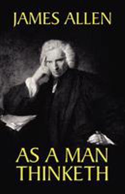 As a Man Thinketh 1557423601 Book Cover