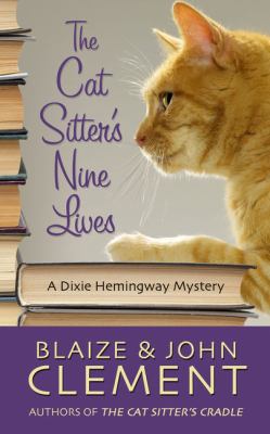 The Cat Sitter's Nine Lives [Large Print] 1410474860 Book Cover