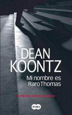 Mi Nombre Es Raro Thomas: Todo Don Tiene un Pre... [Spanish] 9870408044 Book Cover