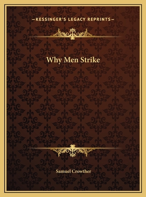 Why Men Strike 1169743617 Book Cover