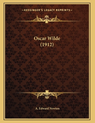 Oscar Wilde (1912) 1163925616 Book Cover