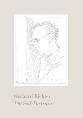 Gerhard Richter: 100 Self-Portraits 3960983883 Book Cover