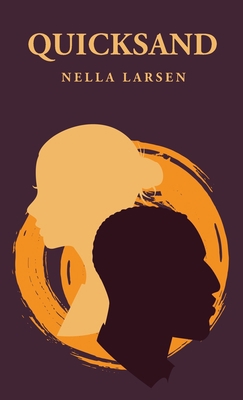 Quicksand: Nella Larsen B0C9W3DMZM Book Cover