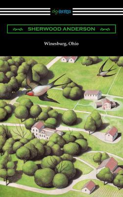 Winesburg, Ohio (with an Introduction by Ernest... 1420955888 Book Cover