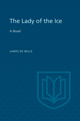 The Lady of the Ice 1442639814 Book Cover