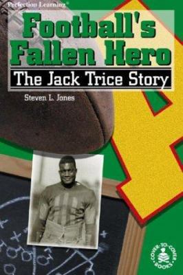 Football's Fallen Hero: The Jack Trice Story 078079043X Book Cover