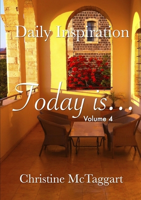 Today Is (Volume 4) 1300197757 Book Cover