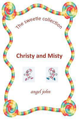 Christy and Misty 1785076744 Book Cover