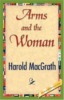 Arms and the Woman 1421845458 Book Cover
