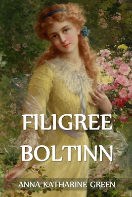 Filigree Boltinn: The Filigree Ball, Icelandic ... [Icelandic]            Book Cover