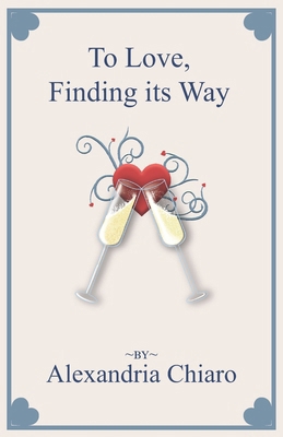 To Love, Finding its Way B0GPVSXC68 Book Cover