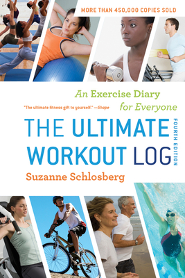 The Ultimate Workout Log: An Exercise Diary for... 0547592124 Book Cover