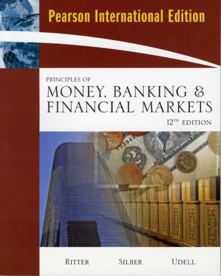 Principles of Money, Banking and Financial Markets 0321500857 Book Cover