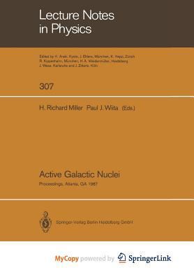 Active Galactic Nuclei: Proceedings of a Conference Held at the Georgia State University, Atlanta, Georgia October 28-30, 1987 3662136856 Book Cover