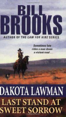Dakota Lawman Last Stand at Sweet Sorrow (Thorn... [Large Print] 1410453804 Book Cover