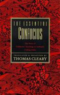 The Essential Confucius 0062502158 Book Cover