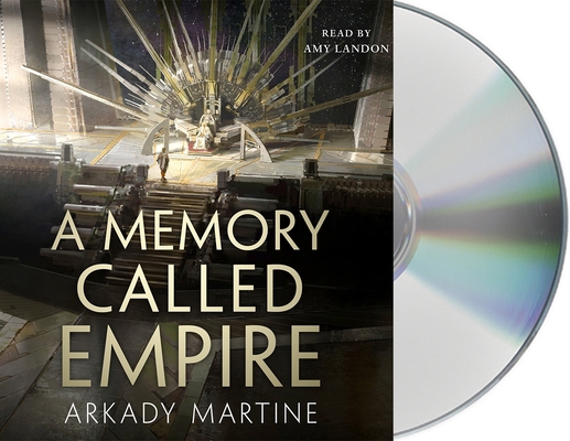 A Memory Called Empire 1250318963 Book Cover