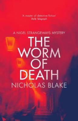 The Worm of Death: A Nigel Strangeways Mystery ... 1912194317 Book Cover