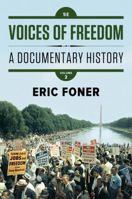 Voices of Freedom: A Documentary History 0393614506 Book Cover