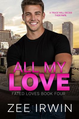 All My Love: A Billionaire, Enemies to Lovers R... 1737976188 Book Cover