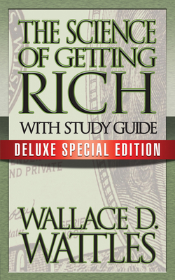 The Science of Getting Rich with Study Guide: D... 1722500069 Book Cover