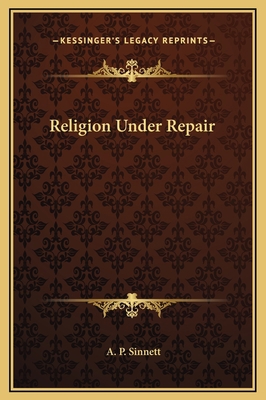 Religion Under Repair 1169194265 Book Cover