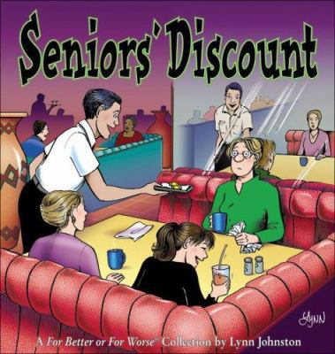 Seniors' Discount: A for Better or for Worse Co... 0740768417 Book Cover