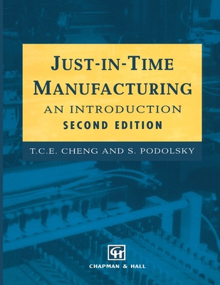 Just-In-Time Manufacturing: An Introduction 0412735407 Book Cover