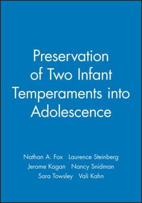 The Preservation of Two Infant Temperaments Int... 1405180110 Book Cover