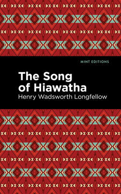 The Song of Hiawatha 1513205315 Book Cover
