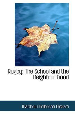 Rugby: The School and the Neighbourhood 1103205277 Book Cover