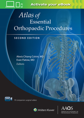 Atlas of Essential Orthopaedic Procedures, Seco... 1975124863 Book Cover