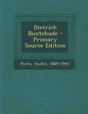 Dietrich Buxtehude [French] 1294456911 Book Cover