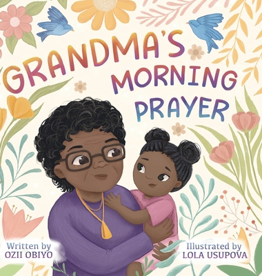 Grandma's Morning Prayer B0D9MC6BJY Book Cover