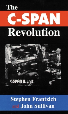 The C-Span Revolution 0806128704 Book Cover