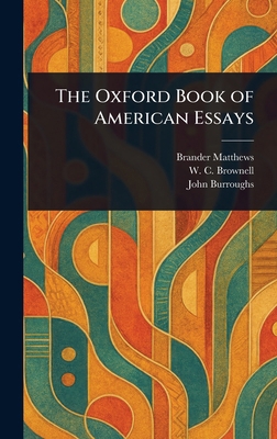 The Oxford Book of American Essays 102341161X Book Cover