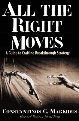 All the Right Moves: A Guide to Crafting Break-... 0875848338 Book Cover
