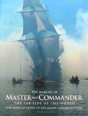 The Making of Master and Commander, the Far Sid... 0007157711 Book Cover